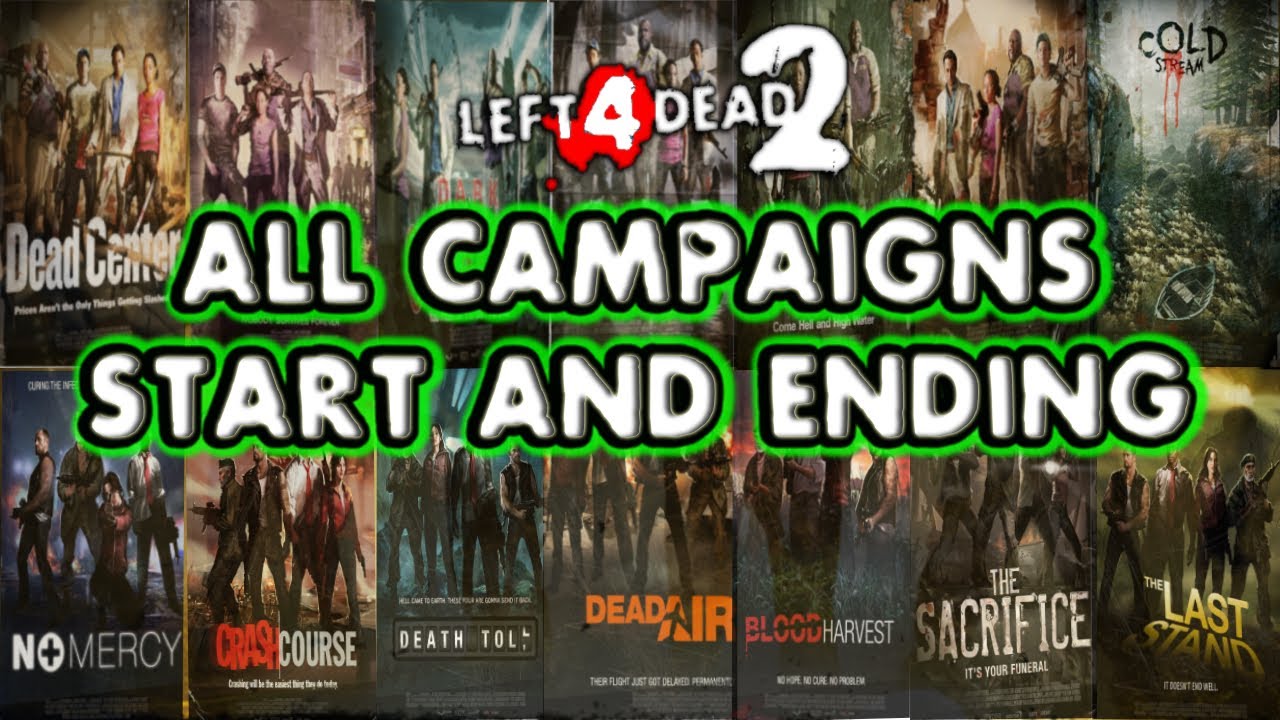 Left 4 Dead 2 | All Campaigns Start and Ending Scenes