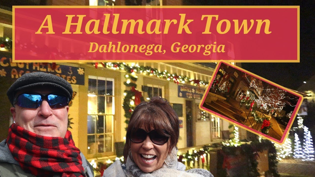 A Hallmark Town. Dahlonega, Georgia