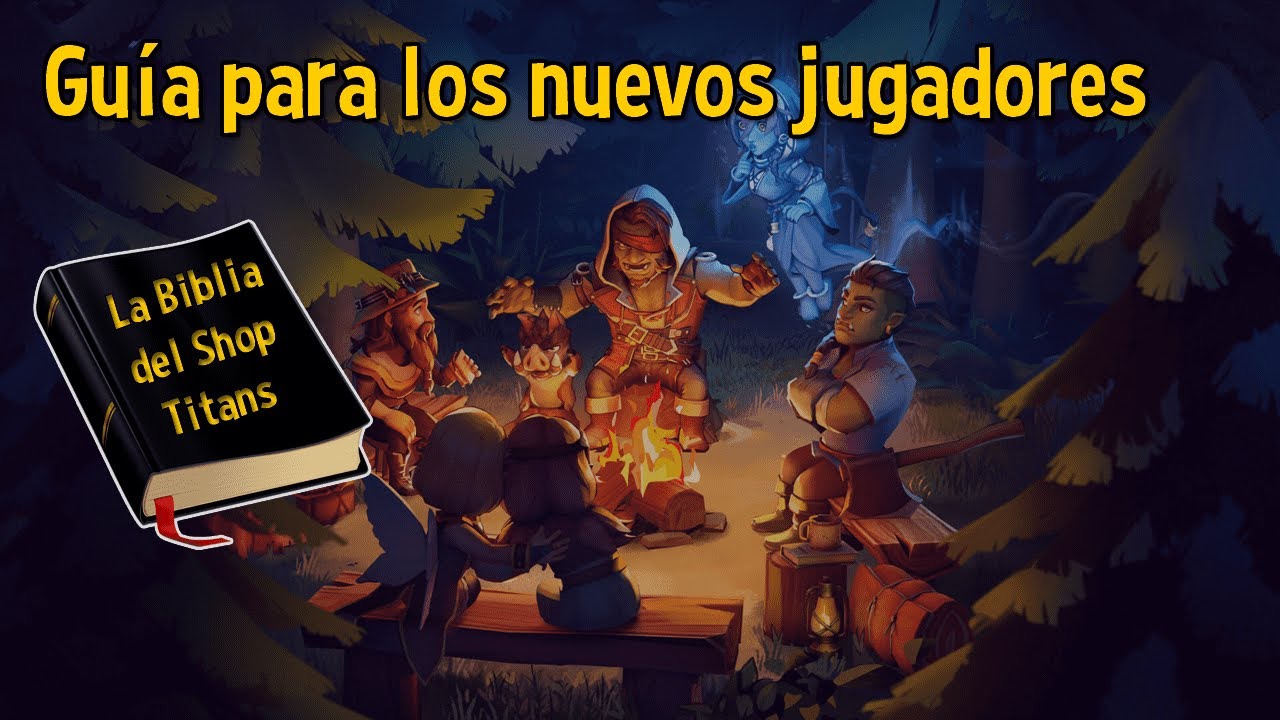 SHOP TITANS | Gu&iacute;a para los nuevos jugadores