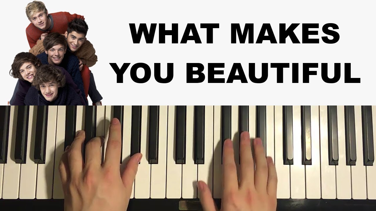 How To Play - What Makes You Beautiful (Piano Tutorial Lesson) | One Direction