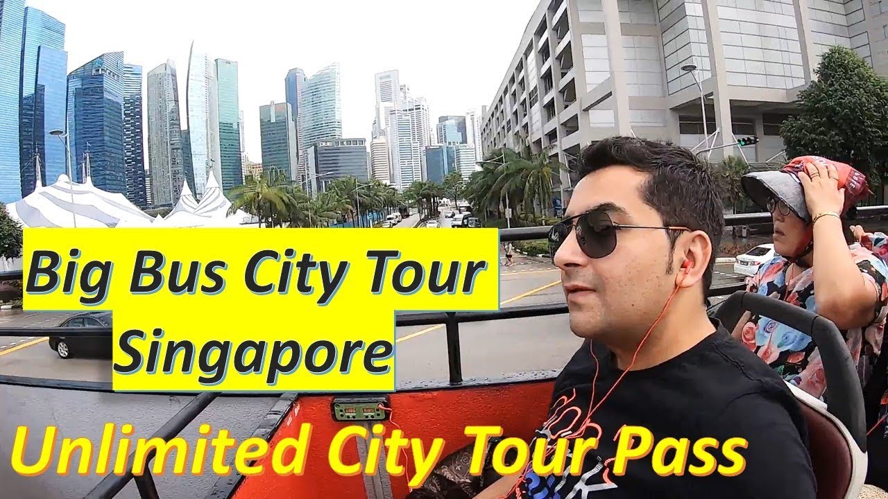 Big Bus Singapore | Hop on Hop off unlimited city sightseeing @TravelNatureRitwick