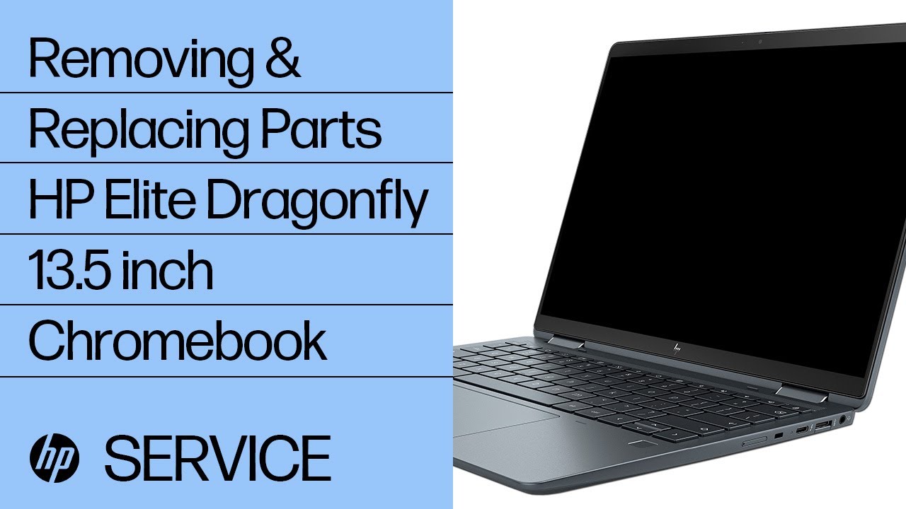 Removing & Replacing Parts | HP Elite Dragonfly 13.5 Chromebook | HP Computer Service | HP Support