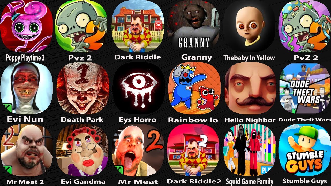 Dark Riddle,Escape Papa Pizza's Pizzeria,Ballerino Lololo Prison Run,Los Tralaleritos,Mr Saturday's