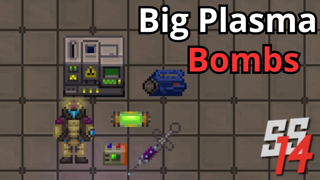 SS14 - The Best Plasma Bombs