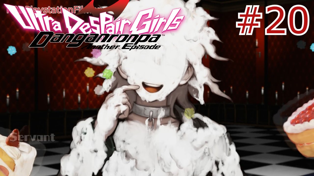Danganronpa Another Episode: Ultra Despair Girls - Walkthrough Part 20 {English, Full 1080p HD}