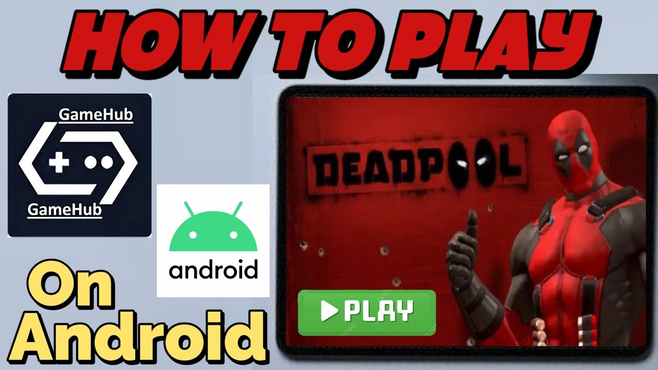 🔥 HOW TO PLAY DEADPOOL GAME ON ANDROID IN GAMEHUB EMULATOR ON *LOW-END* DEVICE