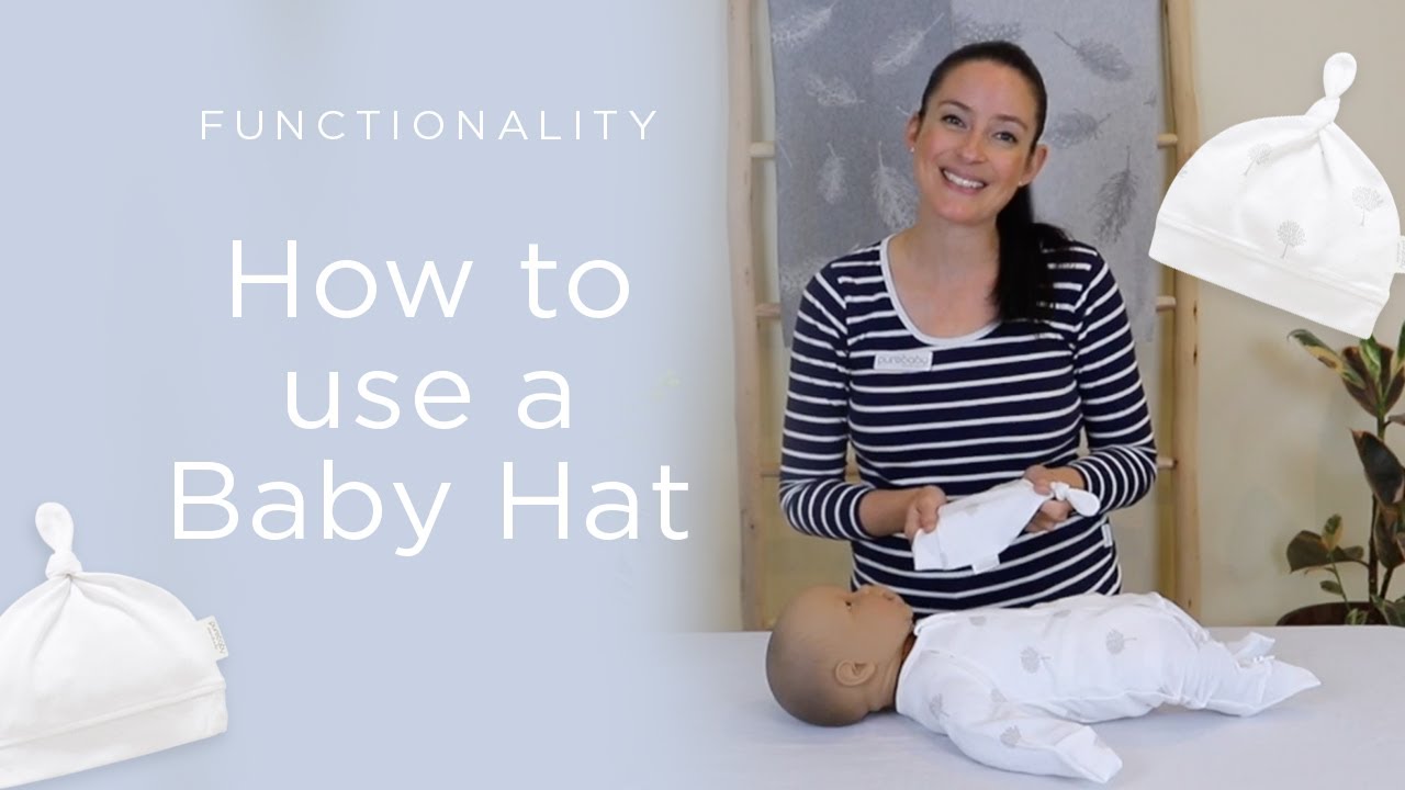 How to Use a Baby Hat | Purebaby