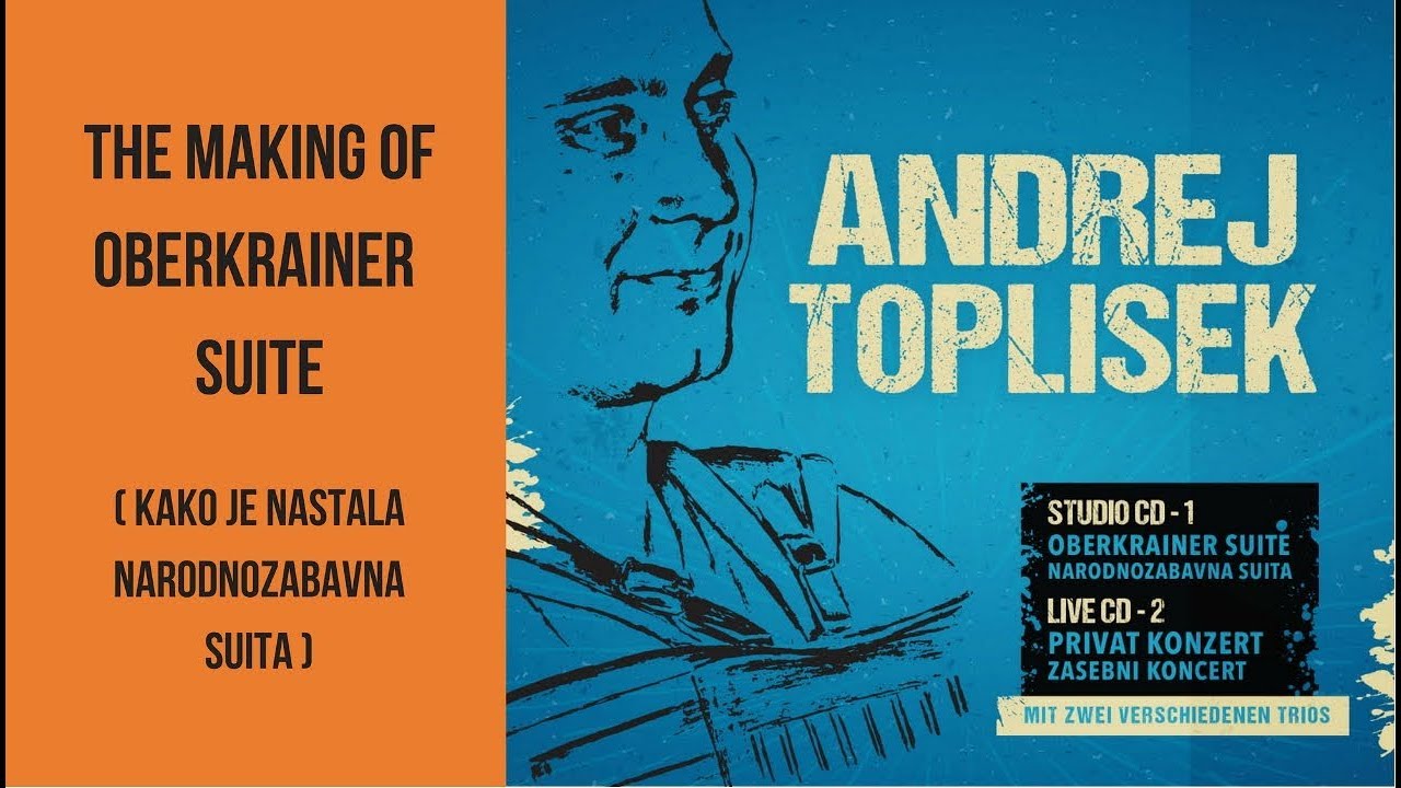 Andrej Toplišek Trio - Oberkrainer Suite ( Narodnozabavna Suita)