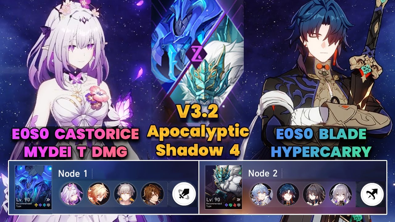 E0S0 Castorice x Mydei TrueDMG & E0S0 Blade Hypercarry | Apocalyptic Shadow | 3 Stars | V3.2 | HSR |