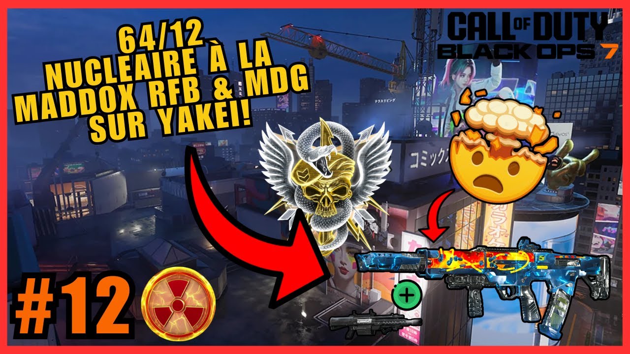 La MACHINE DE GUERRE est si FORTE OMG?! (Il faut la NERF VITE!)🔥NUCLEAIRE #12☢️MADDOX RFB & MDG- BO7