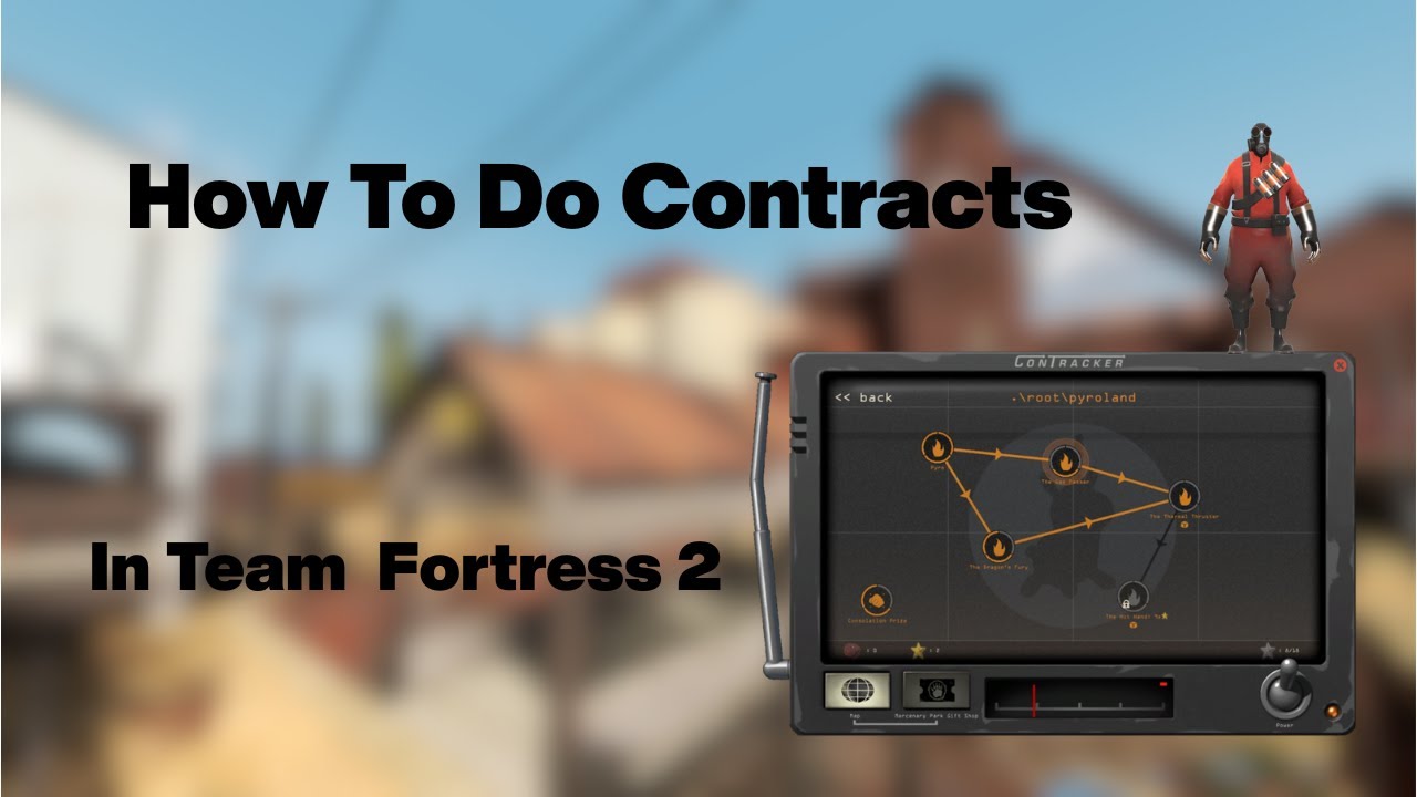 How to do Contracts | Team Fortress 2