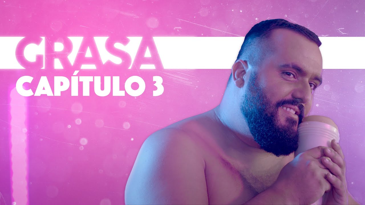 GRASA: CAPÍTULO 3 | Playz