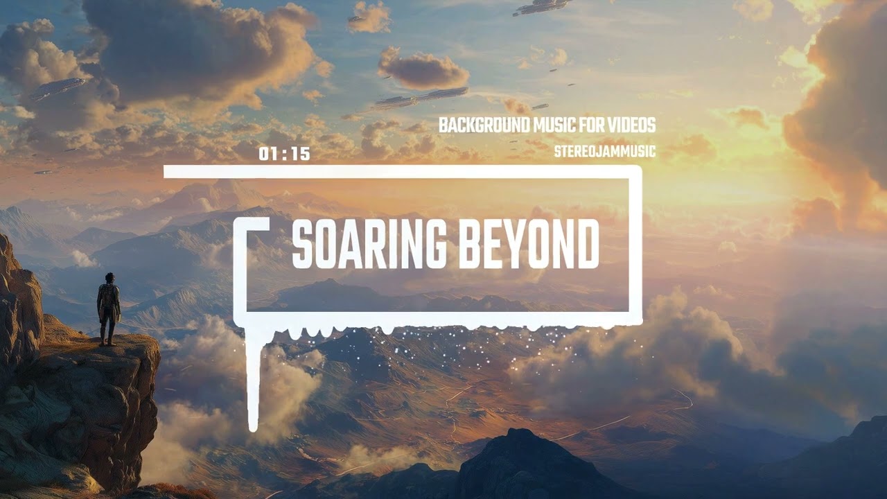 Epic Orchestral Music – Soaring Beyond | Powerful Cinematic Soundtrack