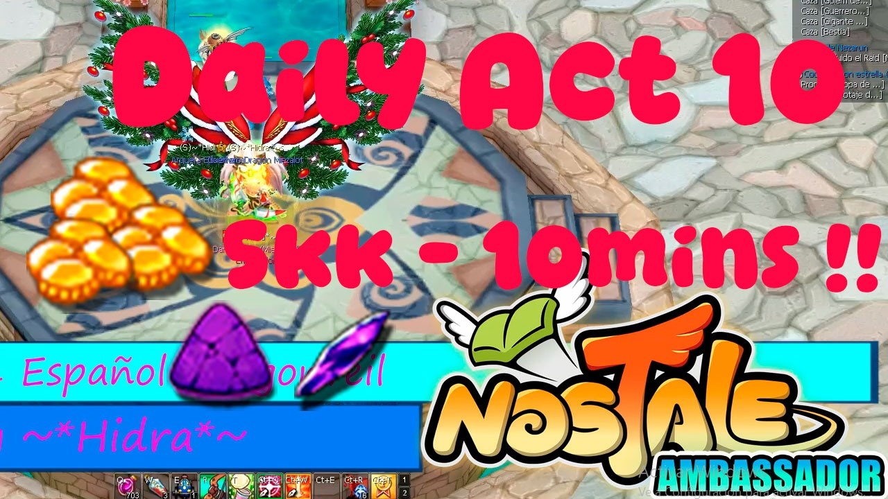 GUIA DAILYS ACTO 10 : 5KK EN MENOS DE 10 MINUTOS!! |  NosTale Dragonveil Español 2026 By ~*Hidra*~