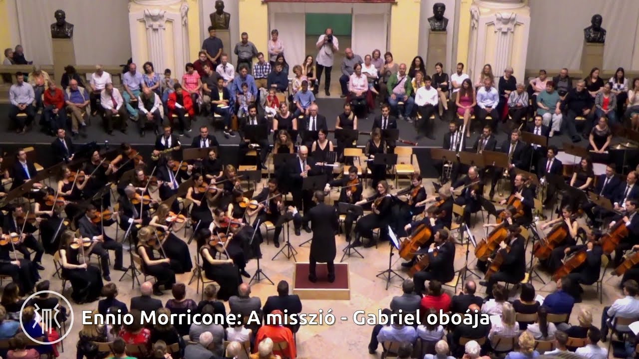 Ennio Morricone: A misszi&oacute; - Gabriel obo&aacute;ja | 2019. tavaszi hangverseny