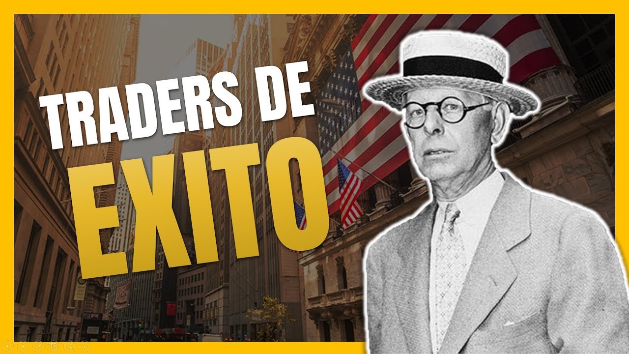 TRADERS de EXITO - La Historia de Jesse Livermore
