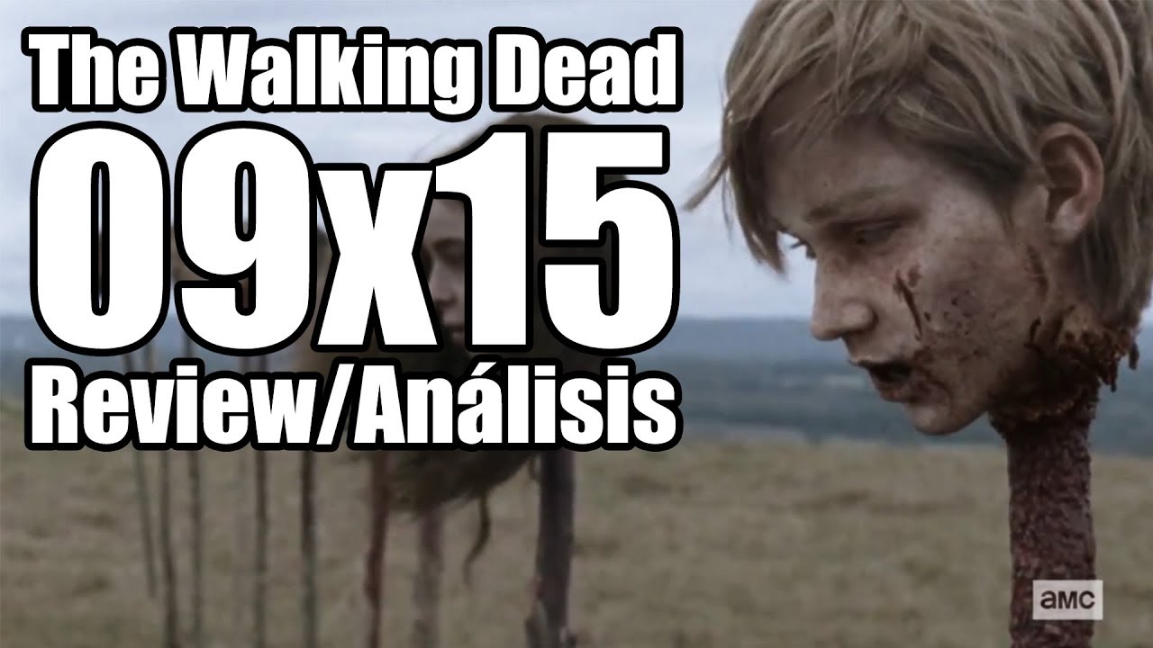The Walking Dead Temporada 9 Capítulo 15 - The Calm Before (Review/Análisis)