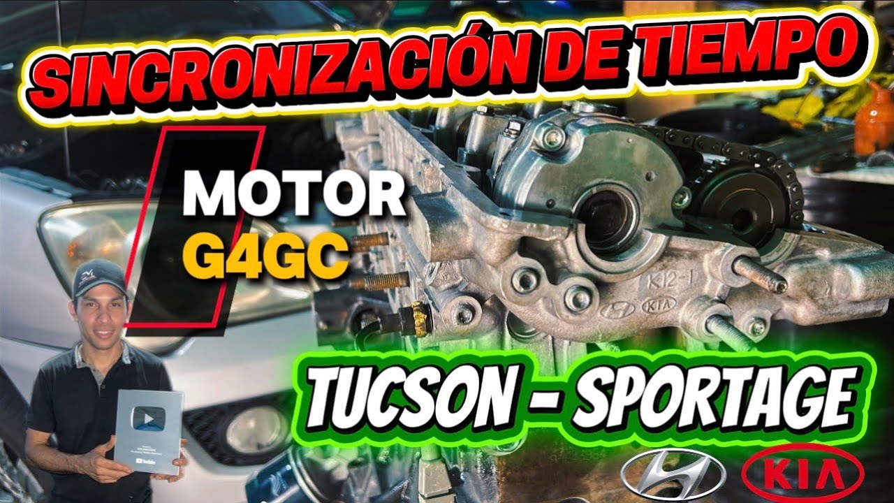 SINCRONIZACIÓN DE TIEMPO DE LA KIA SPORTAGE 2.0 | MOTOR G4GC DOHC 16V 