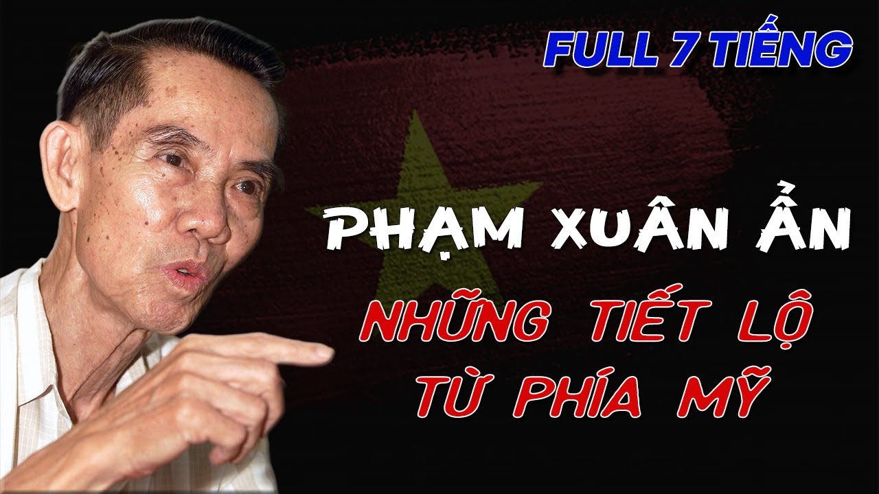 Những tiết lộ bí mật về PHẠM XUÂN ẨN từ phía Mỹ || Truyện Tình Báo