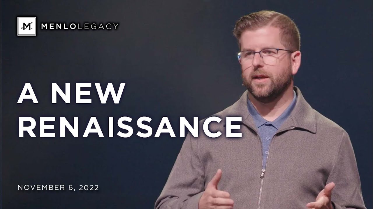 A New Renaissance - Welcome Senior Pastor Phil EuBank | Menlo Legacy Service | November 6