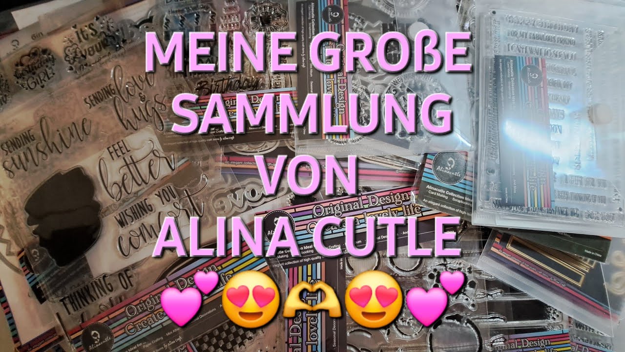 💕✨️MEINE SAMMLUNG I ALINA CUTLE I ICH LIEBE ES✨️💕