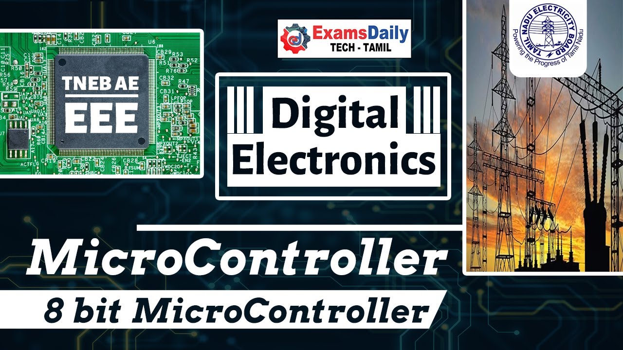 Digital electronics : MicroController - 8 Bit MicroController | TNEB AE Exam  | EEE Online Classes