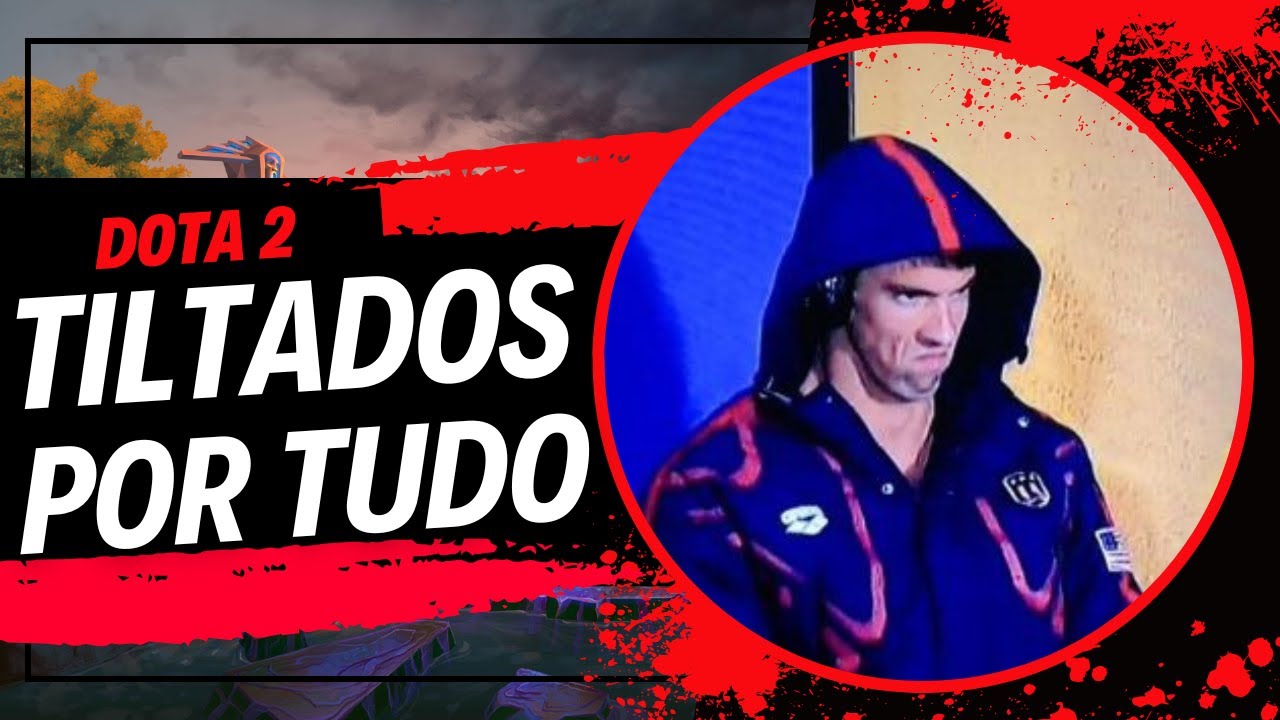 PARTIDA DAS RECLAMAÇÕES - Dota 2