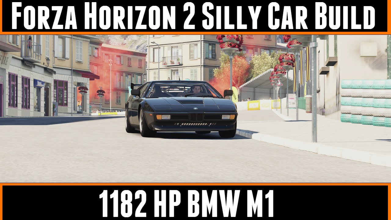 Forza horizon 2 silly car build 1182 HP BMW M1