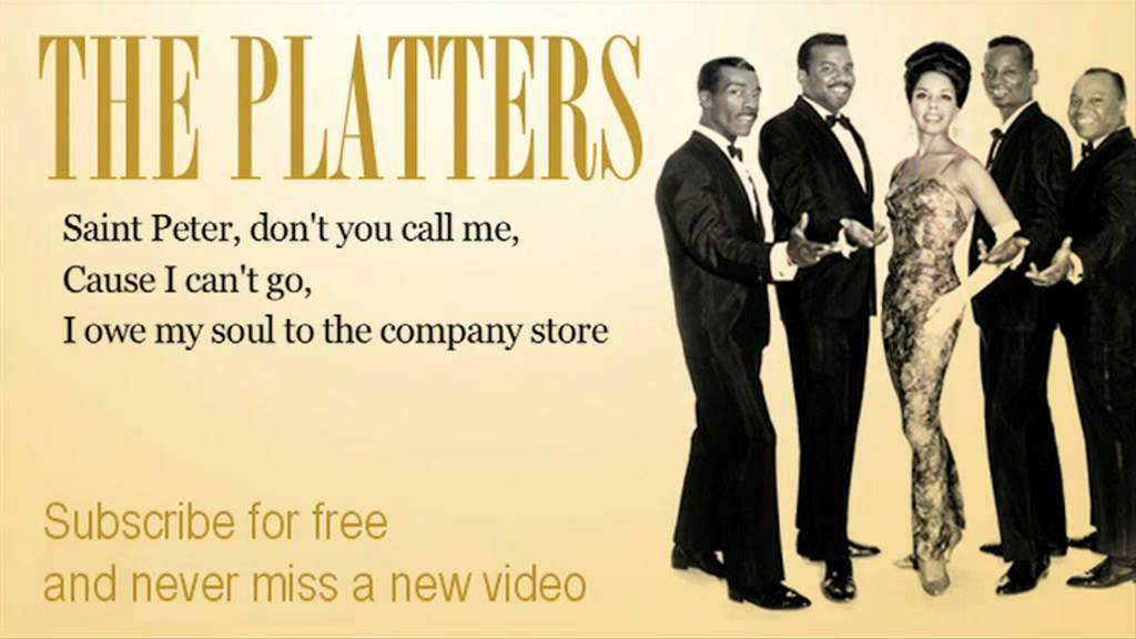 The Platters - Sixteen Tons - Lyrics