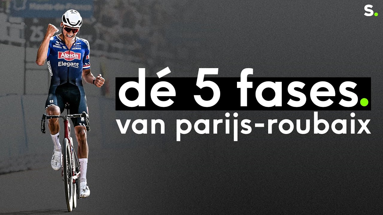 Dit waren dé 5 sleutelmomenten van Parijs-Roubaix