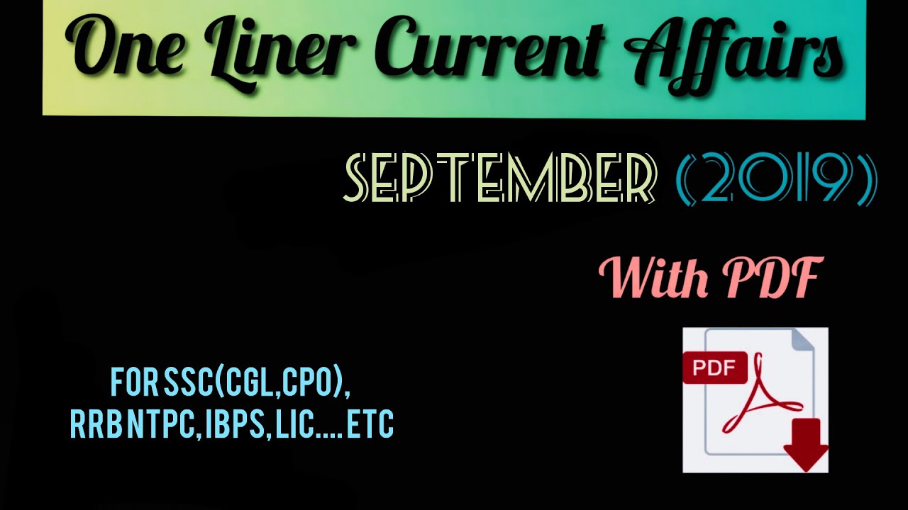 Monthly Current Affairs Of September 2019.