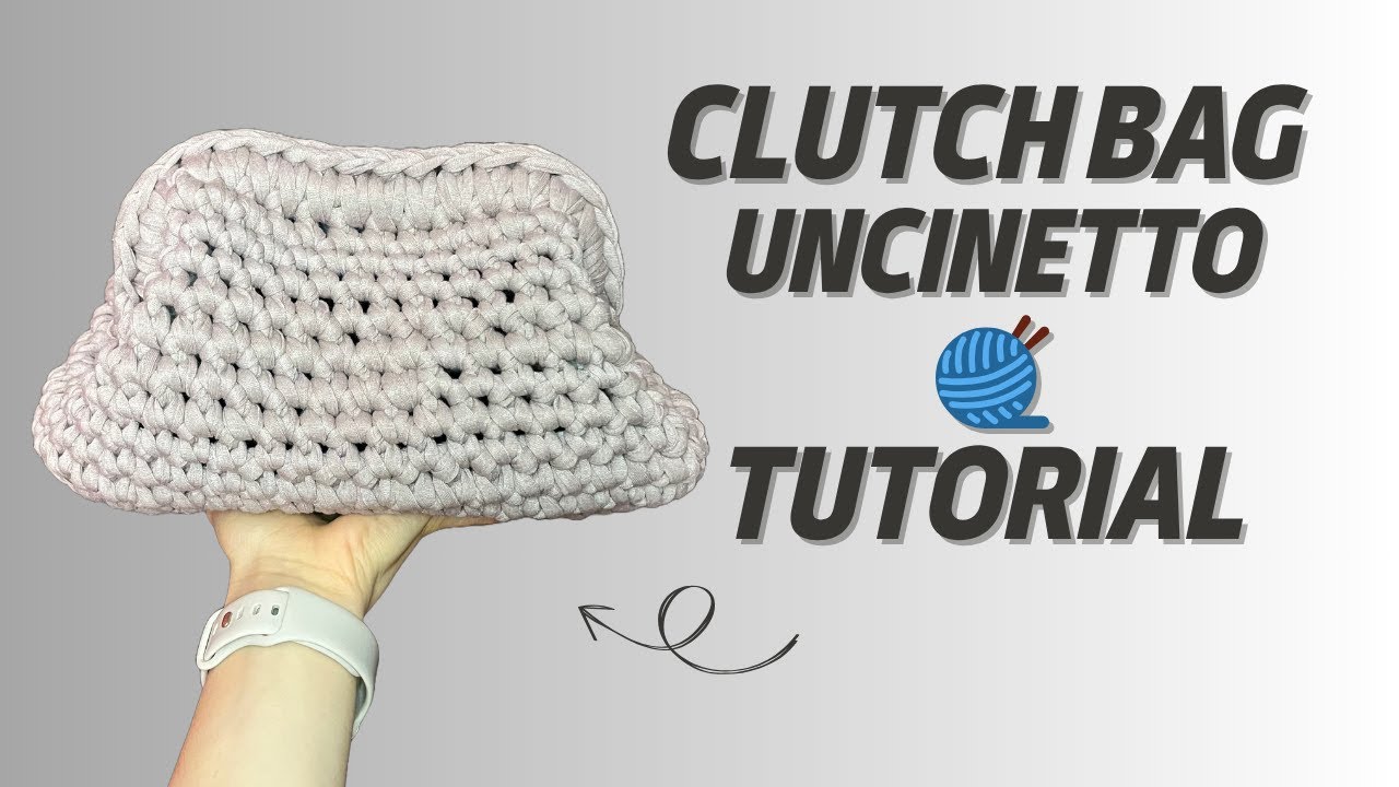 Clutch Bag all'Uncinetto | Tutorial Facile per una Borsa Super Trendy