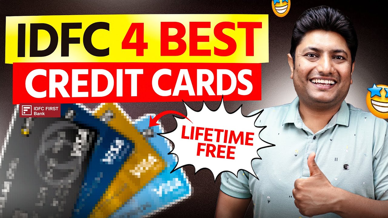 Best 4 IDFC FIRST Credit Card in 2025? Full Comparison! 🔥 Best IDFC FIRST Credit Cards in 2025