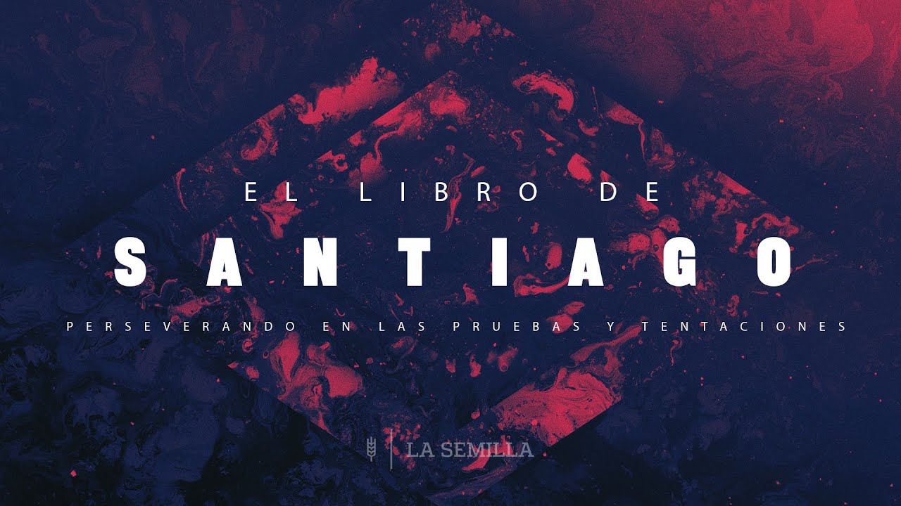 Santiago 1:1-18 
