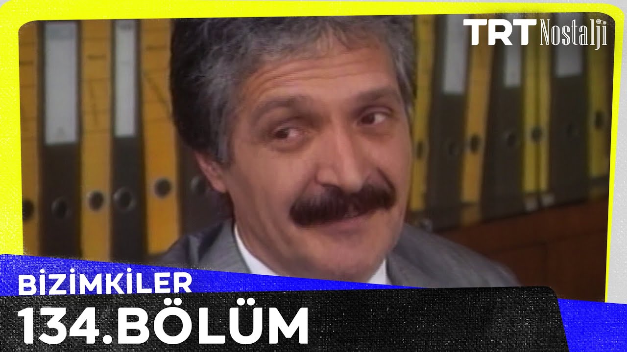 Bizimkiler 134. Bölüm @NostaljiTRT