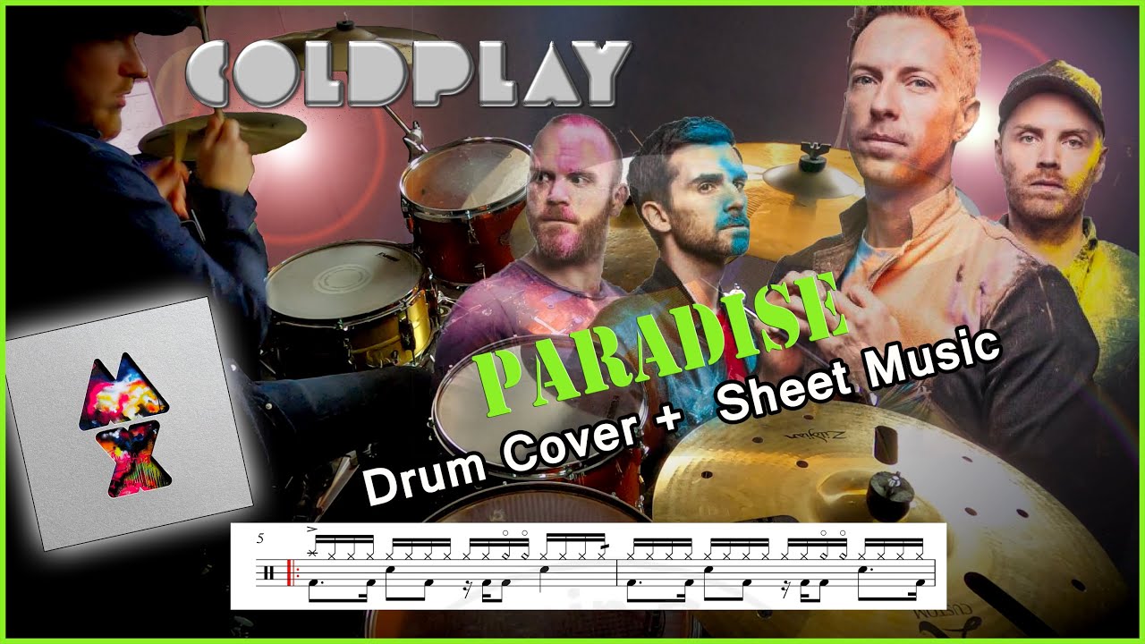 PARADISE - Coldplay Drum COVER + Full TRANSCRIPTION