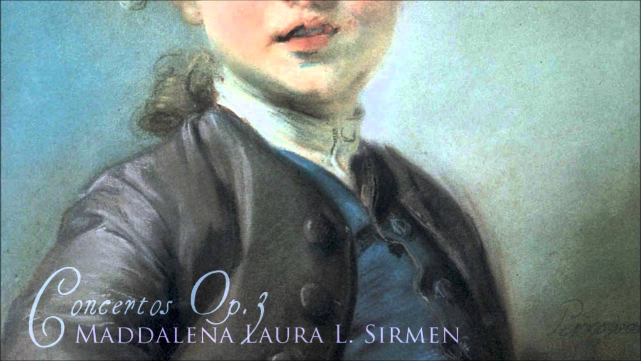 Maddalena L. Sirmen - Concerto No. 3 for violin in A, Op. 3
