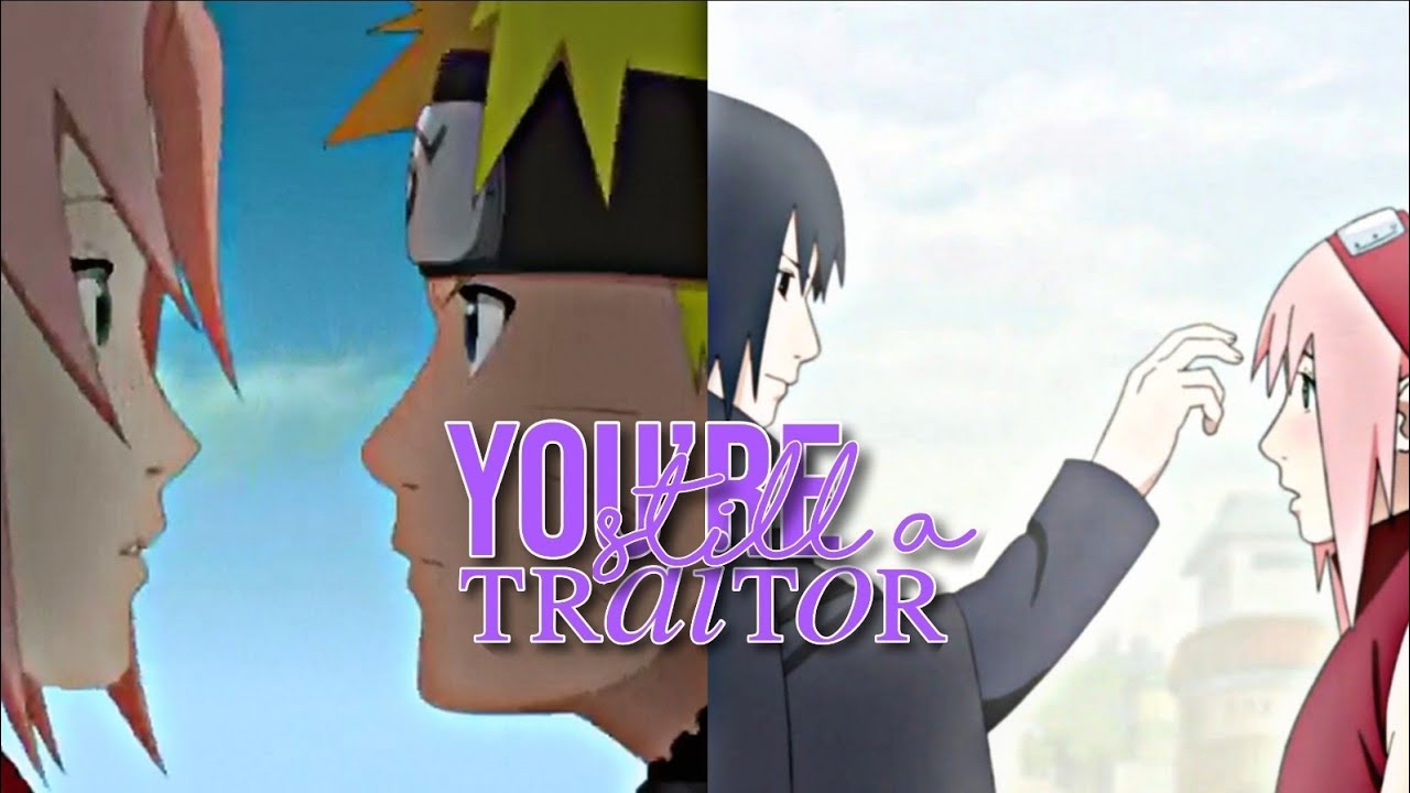Sasusaku (+ Naruto) - Traitor [AMV]