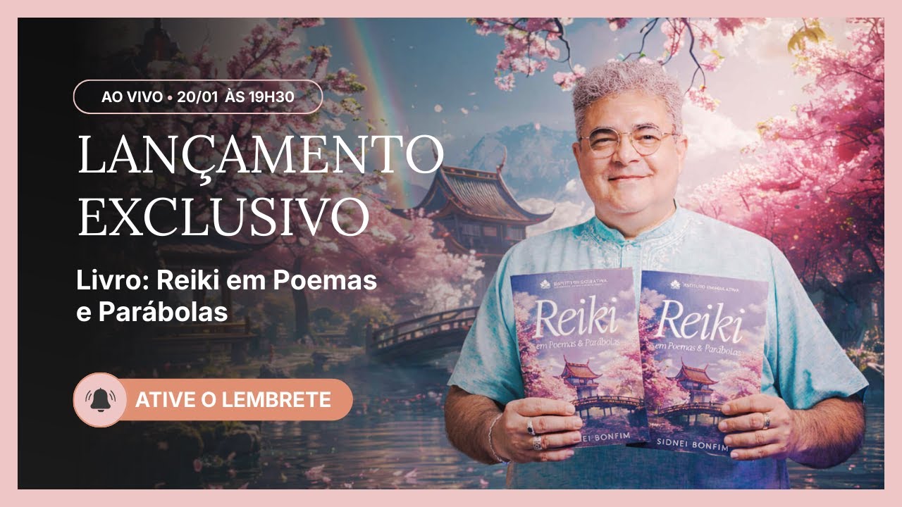 Lançamento Exclusivo do Livro - Reiki em Poemas e Parábolas