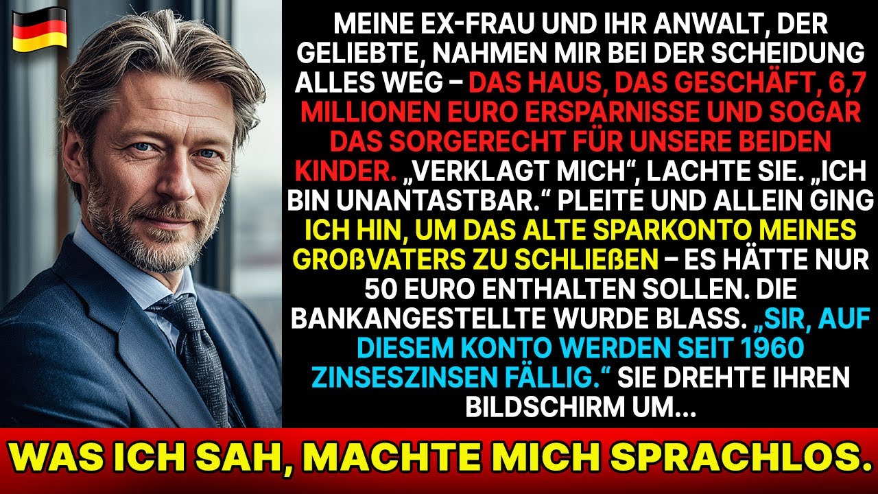Meine Frau und ihr Anwalt-Liebhaber stahlen mir 6,2 Mio € – bis Opas altes Konto alles änderte...