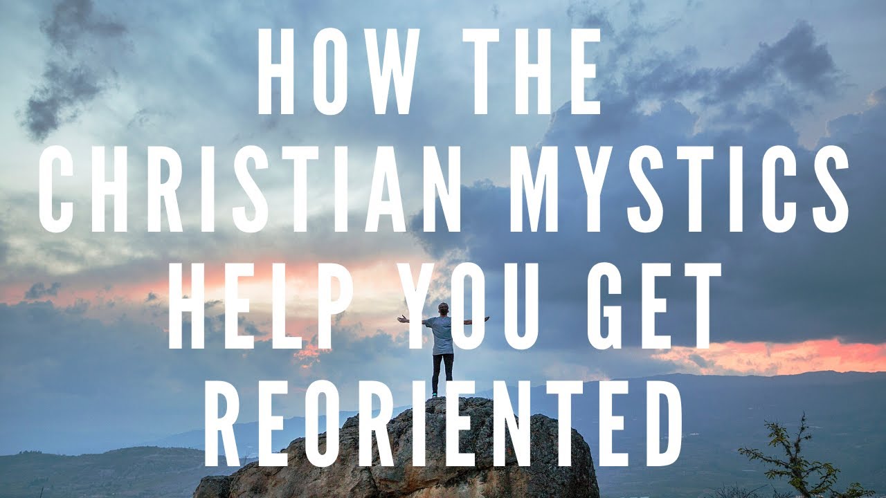 Walking With The Christian Mystics Lesson One   The Divine Flowering