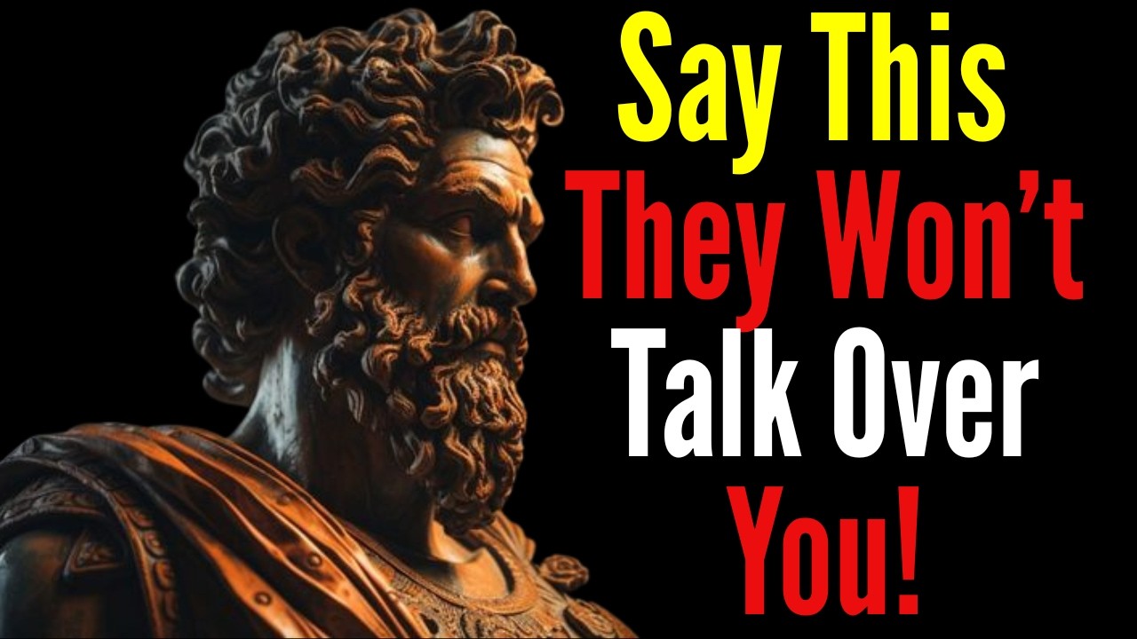 6 Powerful Stoic Phrases That Instantly Stop People from Talking Over You | Stoic Wisdom