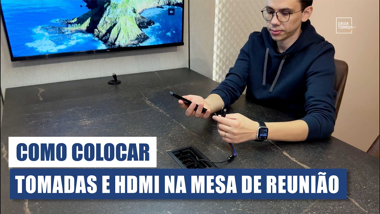 Como deixar sua mesa de reunião com caixa de tomada embutidas e HDMI