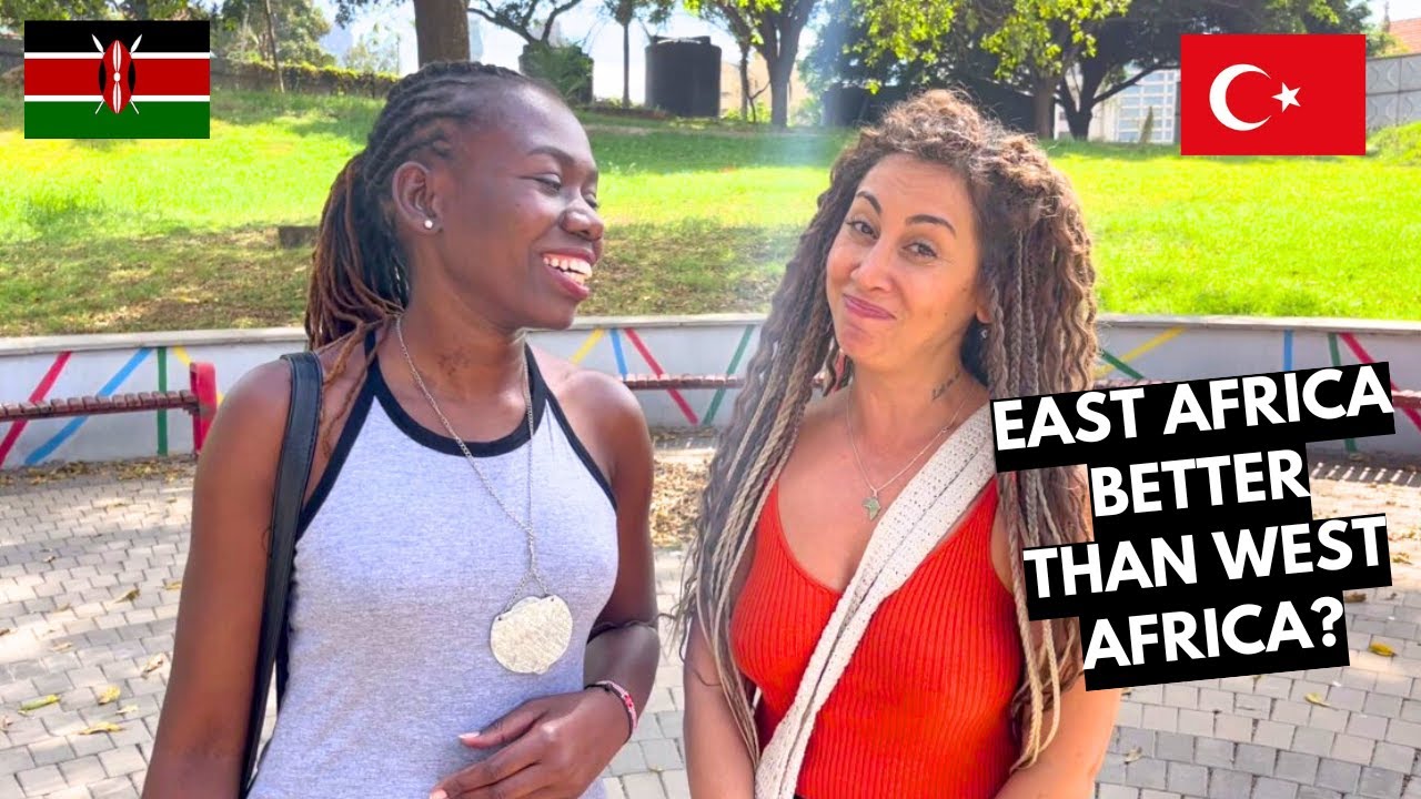 What A Turkish Girl Thinks About Kenya And Africa Will Shock You Ft @Ben ve Dünya