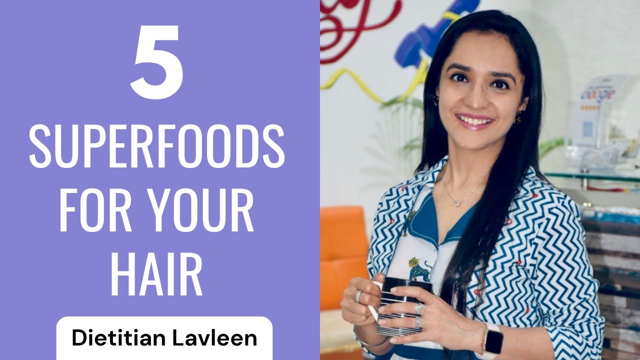 5 Superfoods that your hair needs.. Reduce hair fall, improve your hair health and quality.