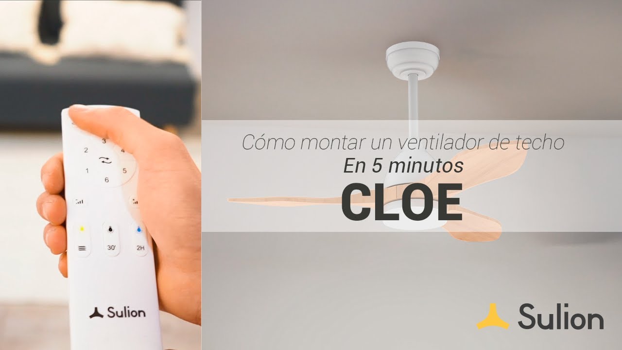Sulion - Ventilador de techo con luz LED - CLOE - Instalación y uso