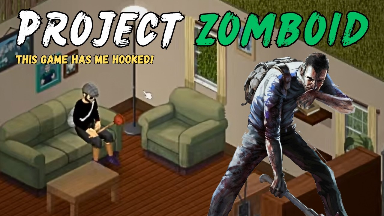 This Game Has Me Hooked - Project Zomboid: Ep 1