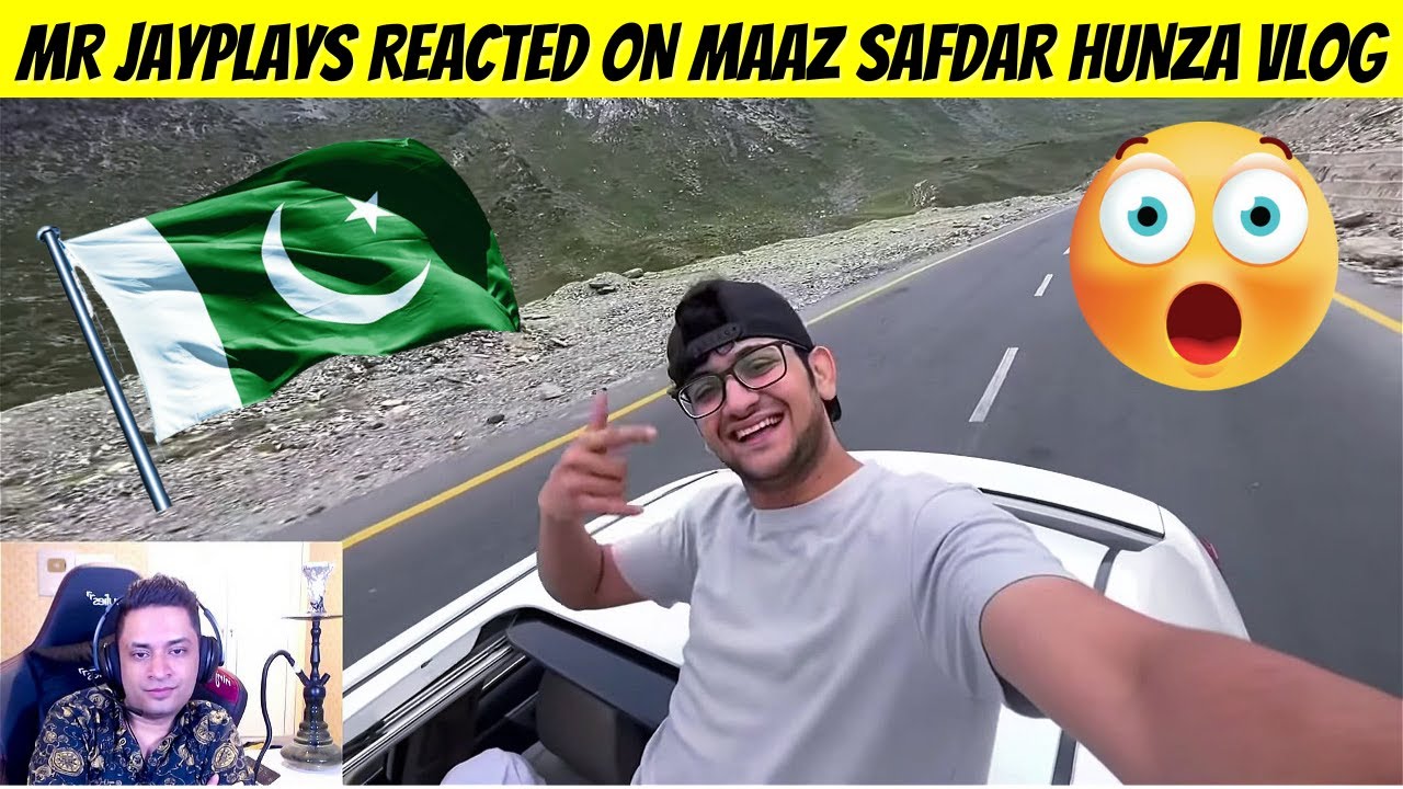 😂 MR JAYPLAYS REACTED ON MAAZ SAFDAR HUNZA VLOG | ARS PLAYS 🎮