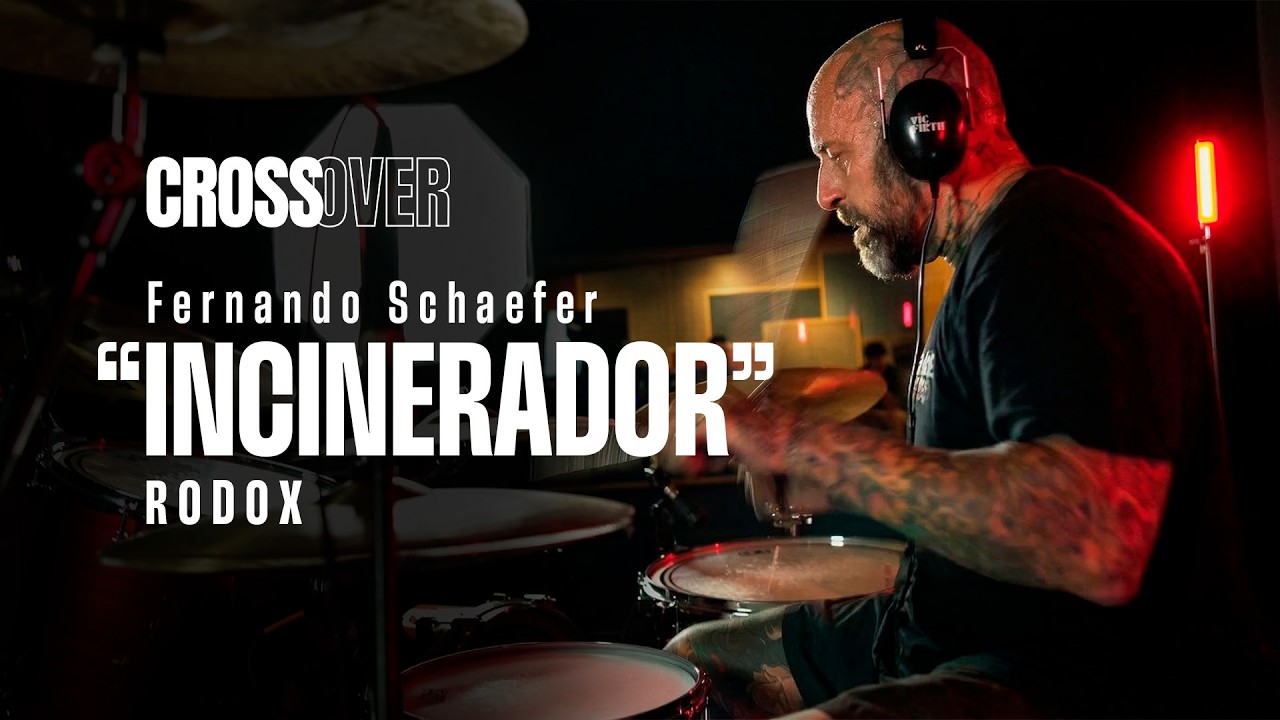 Fernando Schaefer tocando &ldquo;Incinerador&rdquo; &ndash; Rodox | Projeto CrossOver 🔥🥁