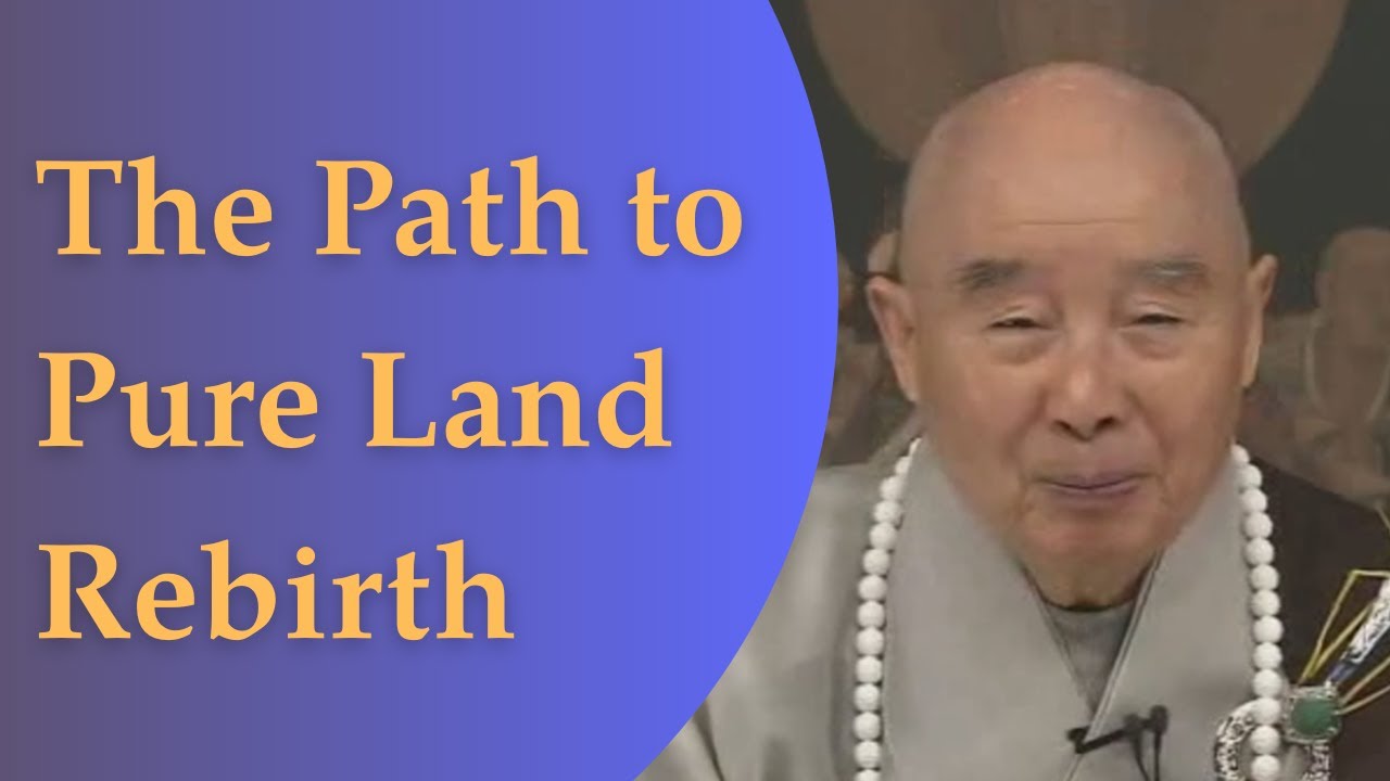 Master Chin Kung: The Path to Pure Land Rebirth | Buddhist Enlightenment Explained